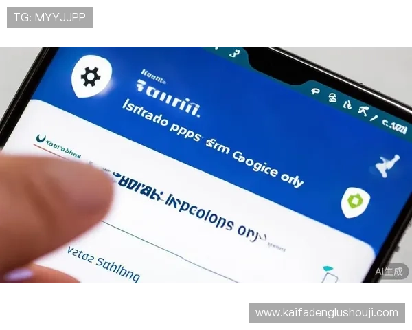 凯发集团app安卓版下载最新官方渠道推荐,安全稳定的下载安装指南 凯发集团app安卓版下载最新官方渠道推荐,安全稳定的下载安装指南